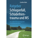 Ratgeber Schlaganfall, Schädelhirntrauma und MS